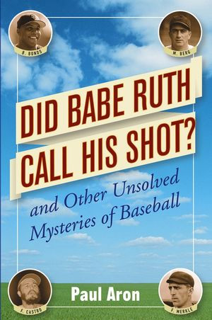 Boek: Did Babe Ruth Call his Shot?